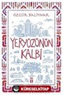 Yeryüzünün Kalbi