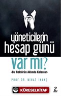 Yöneticilerin Hesap Günü Var mı?