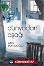 Dünyadan Aşağı