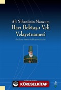 Ali Nihani'nin Manzum Hacı Bektaş-ı Veli Velayetnamesi