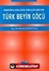Amerika Birleşik Devletleri'ne Türk Beyin Göçü