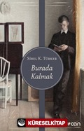 Burada Kalmak