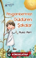 Peygamberimizi Güldüren Şakalar