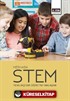 Merhaba STEM: Yenilikçi Bir Öğretim Yaklaşımı