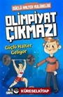 Olimpiyat Çıkmazı - Güçlü Halter Geliyor