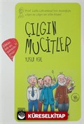 Çılgın Mucitler (Karton Kapak)