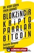 Blokzincir - Kripto Paralar - Bitcoin