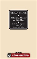 Babalar, Analar ve Oğullar