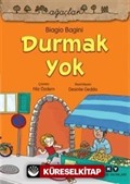 Durmak Yok