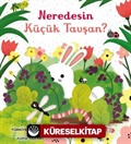 Neredesin Küçük Tavşan?