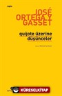 Quijote Üzerine Düşünceler