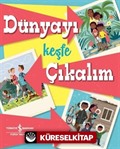 Dünyayı Keşfe Çıkalım