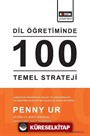 Dil Öğretiminde 100 Temel Strateji