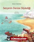 Serçenin Denize Söylediği