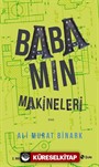 Babamın Makineleri