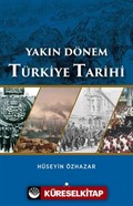 Yakın Dönem Türkiye Tarihi