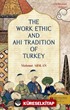 The Work Ethic and Ahi Tradition of Turkey