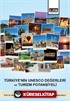 Türkiye'nin Unesco Değerleri ve Turizm Potansiyeli
