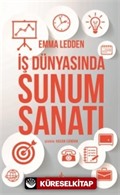 İş Dünyasında Sunum Sanatı