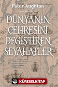 Dünyanın Çehresini Değiştiren Seyahatler