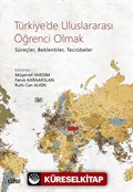 Türkiye'de Uluslararası Öğrenci Olmak