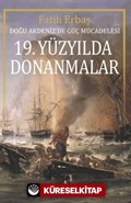 19. Yüzyılda Donanmalar