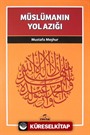 Müslümanın Yol Azığı / Davet Fıkhı Dizisi 3