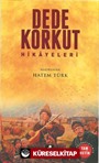 Dede Korkut Hikayeleri (Sadeleştirilmiş Tam Metin)