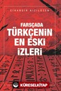 Farsçada Türkçenin En Eski İzleri