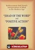 Jihad Of The Word' and 'Positive Action'