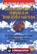 (2.cilt)Third International Symposium on Bediuzzaman Said Nursi / The Second Of Two Volumes