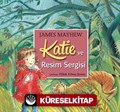 Katie ve Resim Sergisi