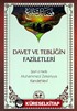 Davet ve Tebliğin Faziletleri