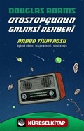 Otostopçunun Galaksi Rehberi - Radyo Tiyatrosu (Karton Kapak)