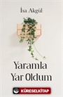 Yaramla Yar Oldum