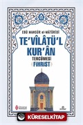 Te'vilatü'l Kur'an Tercümesi - Fihrist