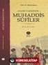 Hadis Tarihinde Muhaddis Sufîler