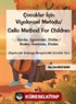Çocuklar İçin Viyolonsel Metodu / Cello Method For Children