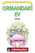 Ormandaki Ev / Dünya Çocuk Masalları