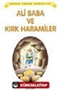 Ali Baba ve Kırk Haramiler / Dünya Çocuk Masalları