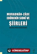 Muradhan -Zade Ebûbekir Sıdkî ve Şiirleri