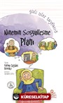 Ninemin Sosyalleşme Planı / Gizli İşler Tayfası 5