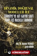 Dinamik Doğrusal Modeller ile Türkiye'ye Ait Gayri Safi Yurt İçi Hasıla Tahmini