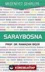 Saraybosna / Medeniyet Şehirleri