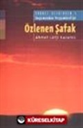 Özlenen Şafak: Saadet Devrinden: 1/ Doğumundan Peygamberliğe