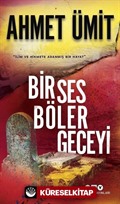 Bir Ses Böler Geceyi