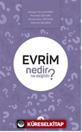 Evrim Nedir Ne Degildir?