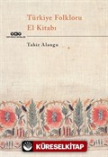 Türkiye Folkloru El Kitabı