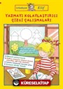 Arkadaşım Elif / Yazmayı Kolaylaştırıcı Çizgi Çalışmaları