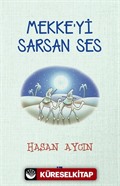 Mekke'yi Sarsan Ses